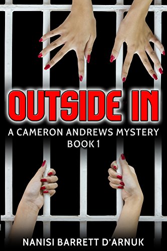 Outside In (Cameron Andrews Mysteries Book 1)