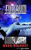 Fulcrum (Strikemasters Book 3)