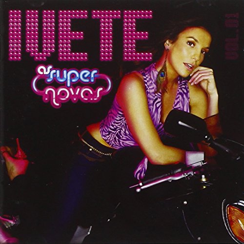 Ivete Sangalo - Soy loco por ti América Lyrics - Zortam Music