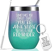 Sometimes You Forget That You are Awesome - Thank You Gifts, Funny Birthday Cup Inspirational Gifts for Women,