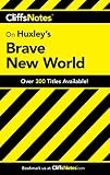 CliffsNotes on Huxley's Brave New World (Cliffsnotes Literature Guides) by Regina Higgins, Charles Higgins