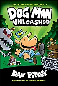 Dog Man Unleashed: A Graphic Novel (Dog Man #2): From the Creator of Captain Underpants (2)