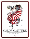 Color Couture: A Stress Relieving Adult Coloring Book by 