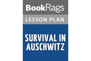 Lesson Plans Survival in Auschwitz