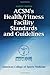 ACSM's Health/Fitness Facility Standards and Guidelines-Fourth Edition