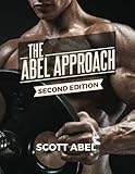 The Abel Approach by Scott Abel