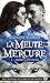 La meute Mercure, Tome 1 : Derren Hudson by