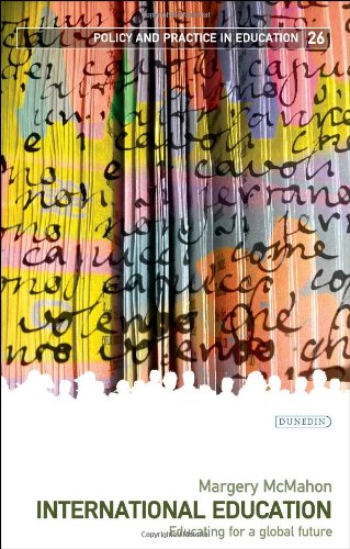 International Education: Educating for a Global Future...