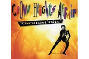 Crown Heights Affair - Greatest Hits Uni