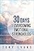 30 Days to Overcoming Emotional Strongholds