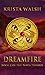 Dreamfire (The Nayis Trilogy Book 2) by Krista Walsh