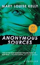Anonymous Sources: A Novel