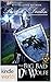 World of de Wolfe Pack: The Big Bad De Wolfe (Kindle Worlds Novella) (Heirs of Titus De Wolfe Book 2)