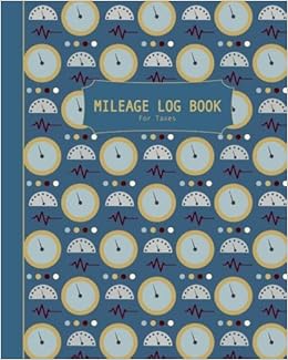 Mileage Log Book For Taxes: Vehicle Mileage, Gas and Parking Expense Log Book for Individual and Small Business Record Keeping, by Quote Journal Press