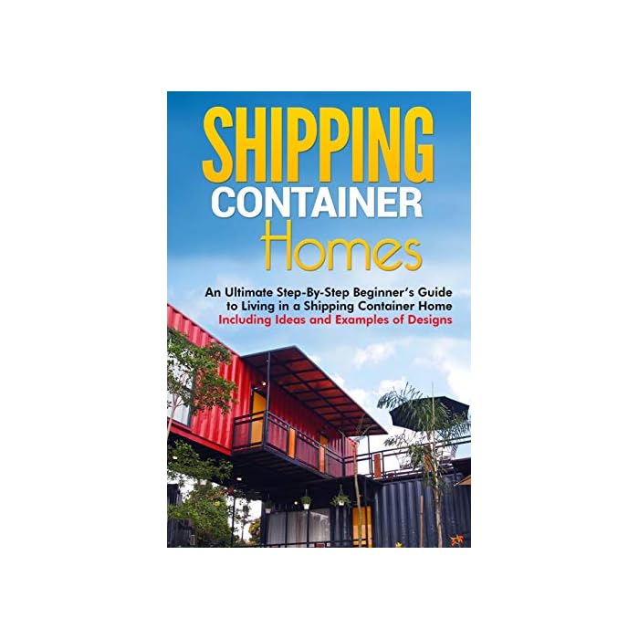Buy Shipping Container Homes An Ultimate StepByStep Beginner’s Guide