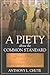 A PIETY ABOVE THE COMMON STANDARD (Baptists) by 