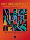 Musical Theatre Anthology for Teens: Young Women's Edition (Vocal Collection) by Louise Lerch