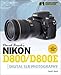 David Busch's Nikon D800/D800E Guide to Digital SLR Photography (David Busch's Digital Photography Guides)