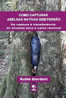 Livro Como Capturar Abelhas Nativas Sem Ferrão