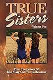 True Sisters Volume 2