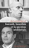 Foucault, Bourdieu et la question néolibérale by