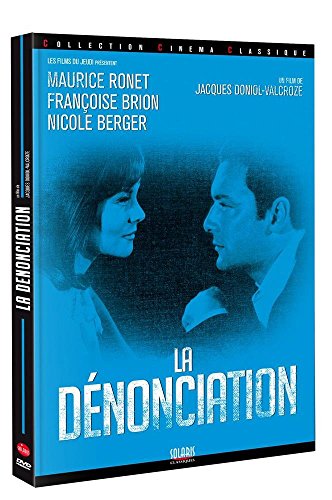 La Dénonciation