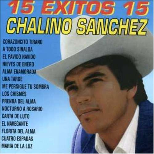 Chalino Sanchez - Prajedes Felix Lyrics - Zortam Music