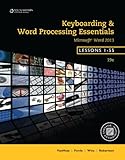 Keyboarding and Word Processing Essentials, Lessons 1-55, Spiral bound Version by 