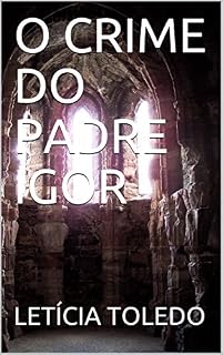 Livro O CRIME DO PADRE IGOR