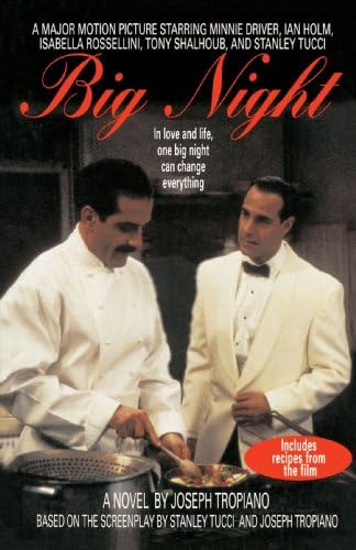 Big Night: A Novel with Recipes