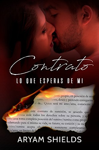 Contrato: Lo que esperas de mi (Spanish Edition) Contrato: Lo que esperas de mi (Spanish Edition)