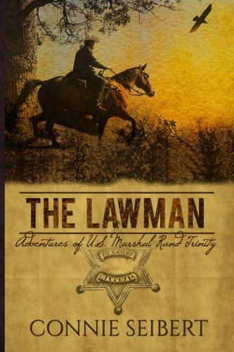 The Lawman: Adventures of U.S. Marshal Rand Trinity