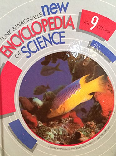Funk & Wagnalls New Encyclopedia of Science Vol. 9