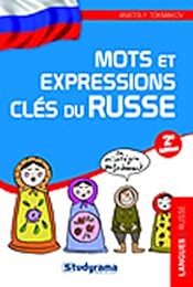 Mots et expressions clés du russe