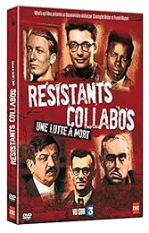 Résistants-Collabos : Une lutte à mort