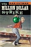 The Million Dollar Strike