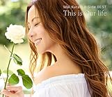 [Amazon.co.jp限定]BEST ALBUM『Mai Kuraki B-Side BEST ～This is Our life～』 [通常盤] [CD3枚組]