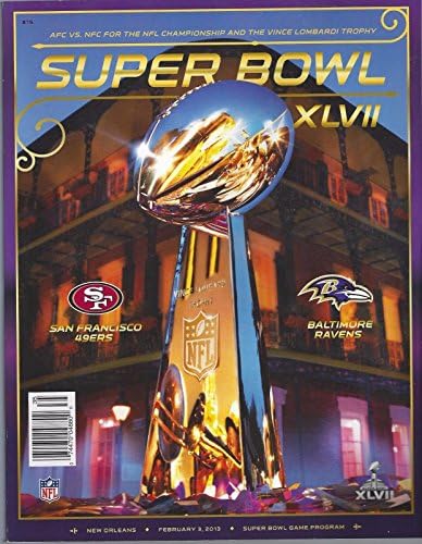 Super Bowl XLVII 47 Baltimore Ravens vs San Francisco 49ers NFL Football Official Game Program