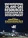Unconventional Oil and Gas Resources: Exploitation and Development (Emerging Trends and Technologies in Petroleum Engineering)