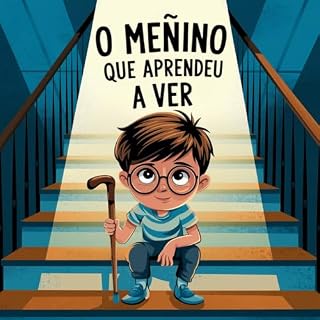 Livro O Menino que Aprendeu a Ver