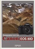 Image de Photographier avec son Canon EOS 80D