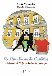 Livro As Aventuras de Carlitos - Histórias de Fafe contadas às Crianças