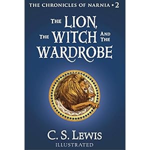 The Lion, the Witch and the Wardrobe (Chronicles of Narnia Book 2)