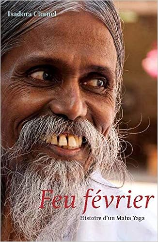 Amazon Fr Feu Fevrier Histoire D Un Maha Yaga Chanel Isadora Livres