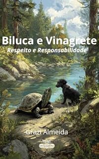 Livro Biluca e Vinagrete: Respeito e Responsabilidade (Biluca, a tartaruga)