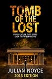 "Tomb Of The Lost 2015 Edition (Peter Dennis Trilogy)" av Julian Noyce