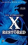 The Exorsistah: X Restored by Claudia Mair Burney