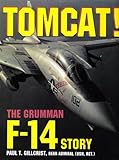 Tomcat!: The Grumman F-14 Story by