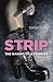 Strip: The Making of a Feminist by Catlyn Ladd