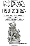 Nova Europa: European Survival Strategy in a Darkening World